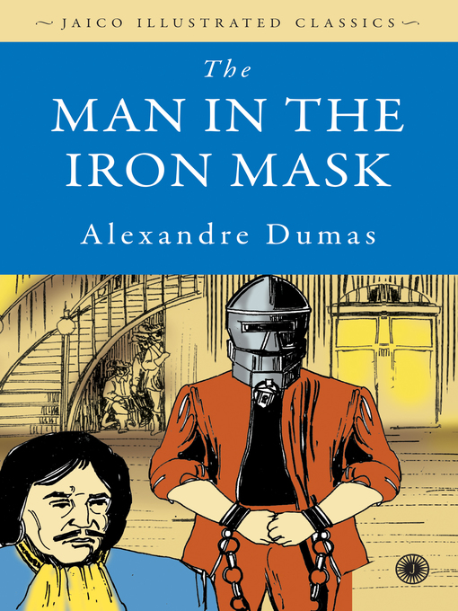 Title details for The Man In The Iron Mask by Alexandre Dumas - Available
